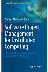 Software Project Management for Distributed Computing