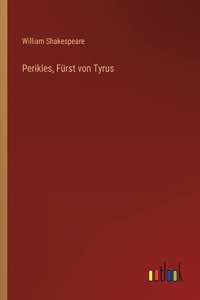 Perikles, Fürst von Tyrus