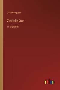 Zarah the Cruel