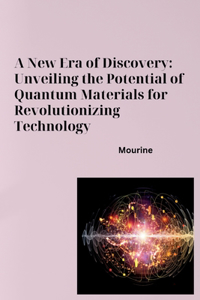 A New Era of Discovery