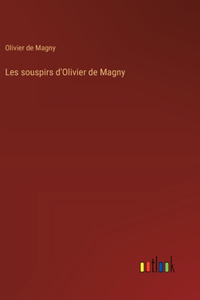 Les souspirs d'Olivier de Magny