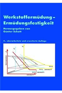 Werkstofferm?dung - Erm?dungsfestigkeit