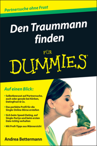 Den Traummann finden fur Dummies