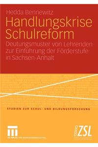 Handlungskrise Schulreform