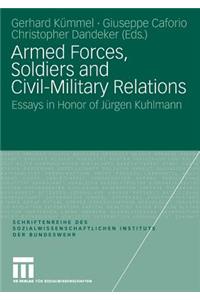 Armed Forces, Soldiers and Civil-Military Relations