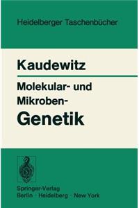 Molekular- und Mikroben-Genetik