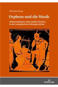 Orpheus Und Die Musik