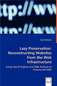Lazy Preservation