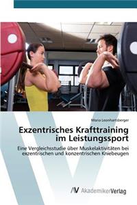Exzentrisches Krafttraining im Leistungssport