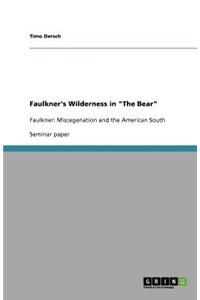 Faulkner's Wilderness in 