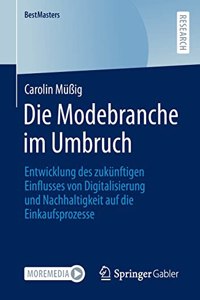 Die Modebranche Im Umbruch