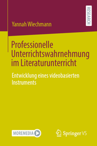 Professionelle Unterrichtswahrnehmung im Literaturunterricht