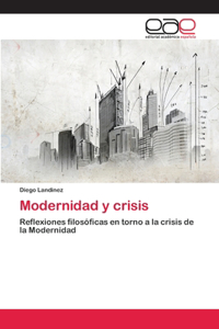 Modernidad y crisis