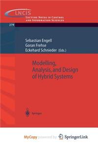 Modelling, Analysis and Design of Hybrid Systems