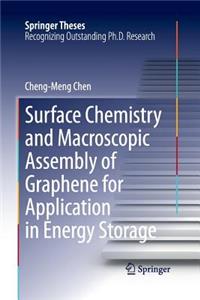 Surface Chemistry and Macroscopic Assembly of Graphene for Application in Energy Storage