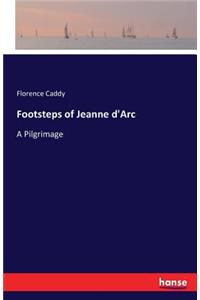 Footsteps of Jeanne d'Arc