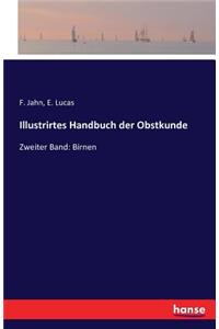 Illustrirtes Handbuch der Obstkunde