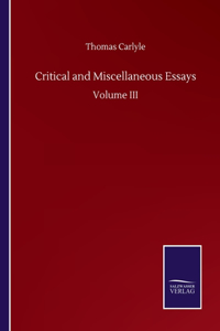 Critical and Miscellaneous Essays