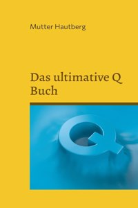 ultimative Q Buch