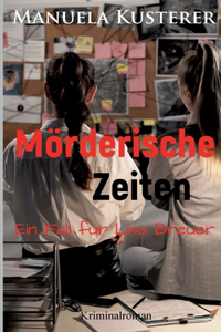 Mörderische Zeiten