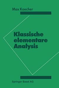 Klassische Elementare Analysis