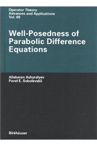 Well-Posedness of Parabolic Difference Equations