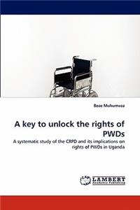 Key to Unlock the Rights of Pwds