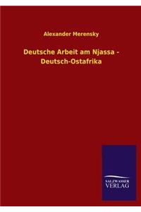 Deutsche Arbeit Am Njassa - Deutsch-Ostafrika