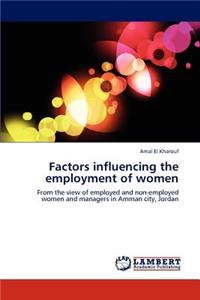 Factors influencing the employment of women