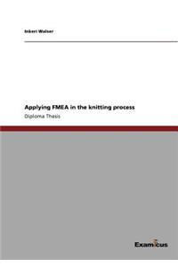 Applying FMEA in the knitting process