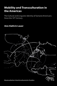 Mobility and Transculturation in the Americas