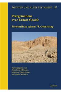 Peregrinations Avec Erhart Graefe