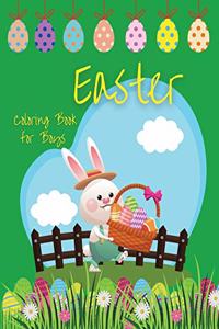 Easter Coloring Book for Boys: 40 Cute Unique and High-Quality Images Coloring Pages for Boys Easter Coloring Books