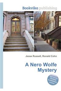 A Nero Wolfe Mystery