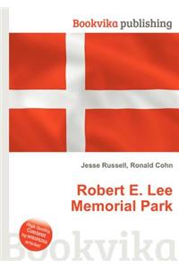 Robert E. Lee Memorial Park