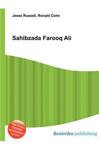 Sahibzada Farooq Ali