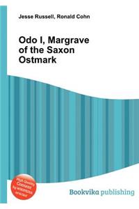 Odo I, Margrave of the Saxon Ostmark