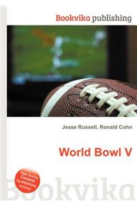 World Bowl V