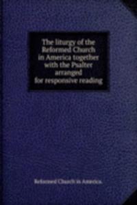 liturgy of the Reformed Church in America