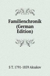 Familienchronik (German Edition)