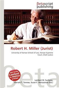 Robert H. Miller (Jurist)