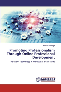 Promoting Professionalism Through Online Professional Development