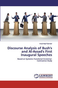 Discourse Analysis of Bush's and Al-Assad's First Inaugural Speeches