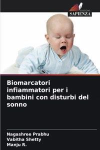 Biomarcatori infiammatori per i bambini con disturbi del sonno