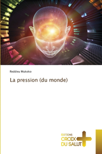 pression (du monde)