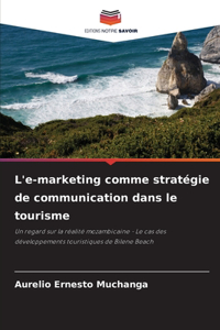 L'e-marketing comme stratégie de communication dans le tourisme