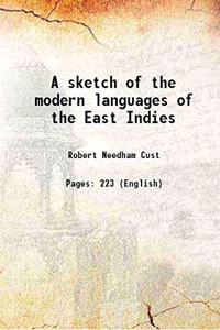 Sketch of the Modern Languages of the East Indies