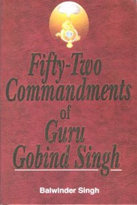 Fifty Two Commandents of Guru Gobind Singh