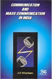 Communication and Mass Communication in india