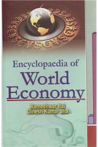 Encyclopaedia of World Economy (Set of 5 Vols.)